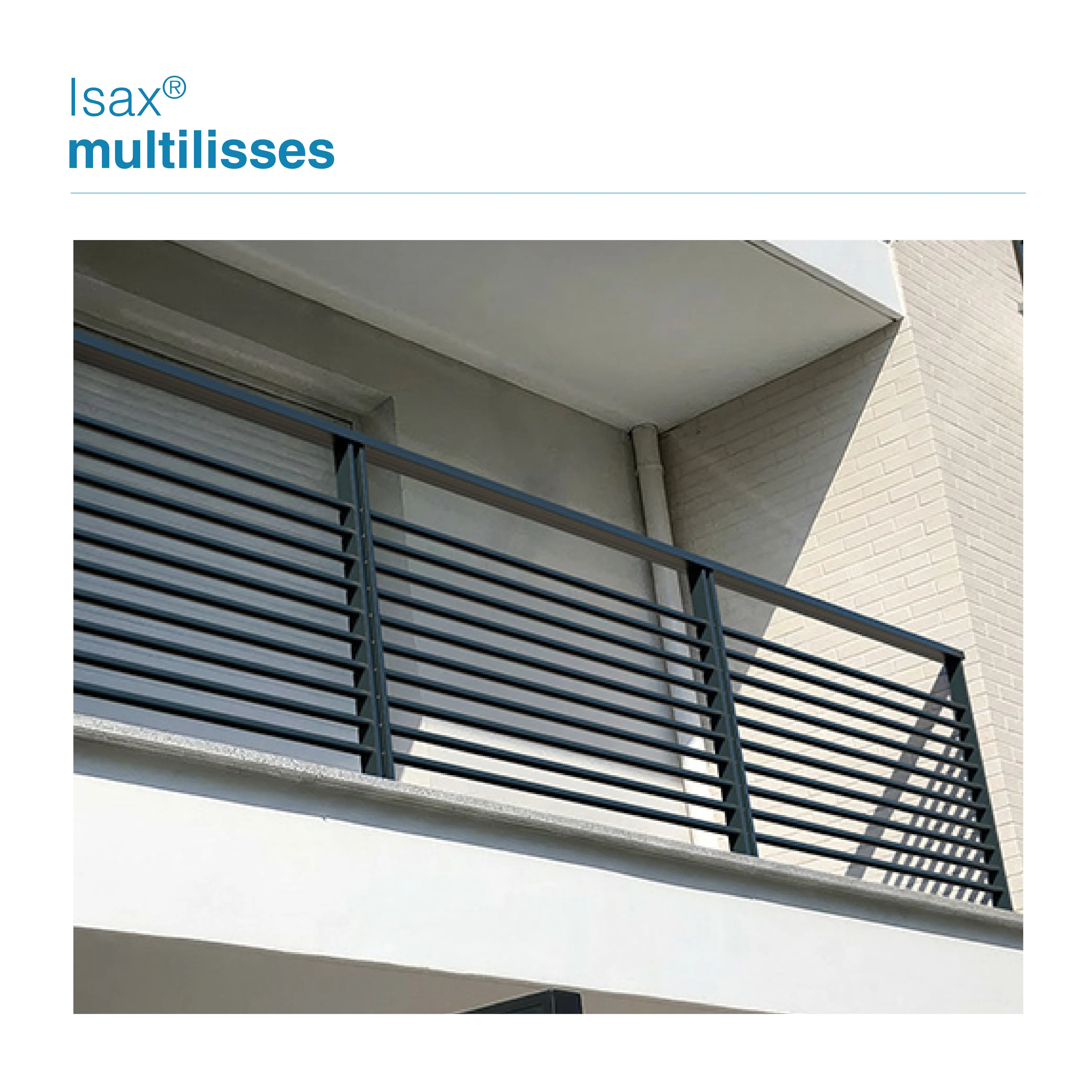 isax gardecorps multilisses